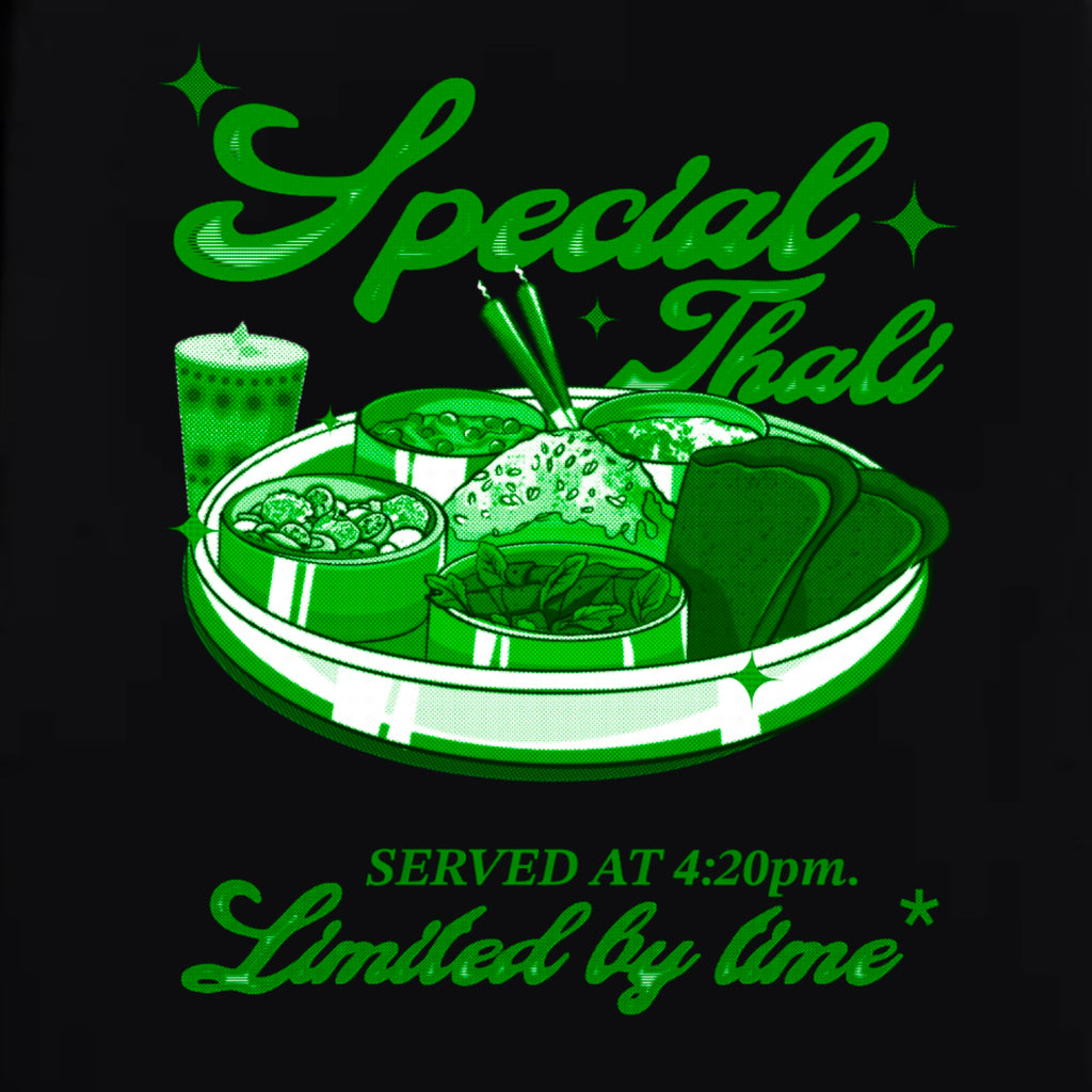 420 SPECIAL TEE ’Veg Thali’